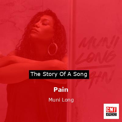 Pain – Muni Long