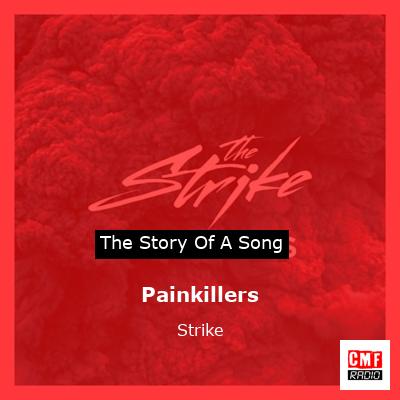 Painkillers – Strike