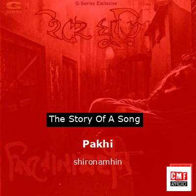 Pakhi – shironamhin