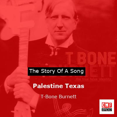 final cover Palestine Texas T Bone Burnett