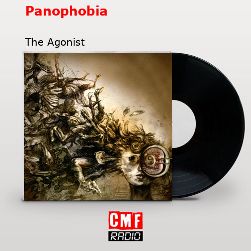 final cover Panophobia The Agonist