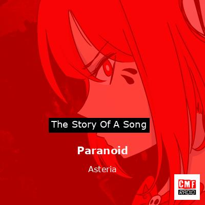 Paranoid – Asteria