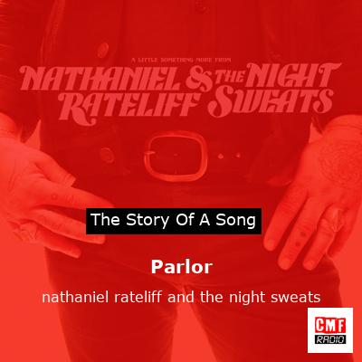 Parlor – nathaniel rateliff and the night sweats