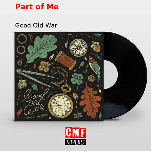 final cover Part of Me Good Old War