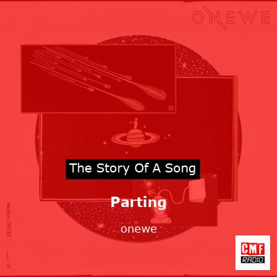 Parting – onewe