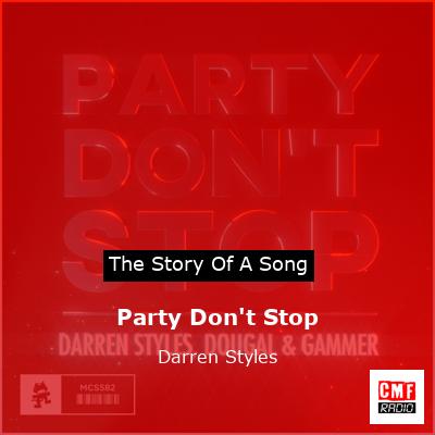 Party Don’t Stop – Darren Styles
