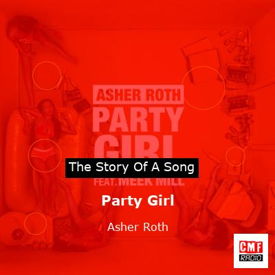 Party Girl – Asher Roth