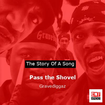 Pass the Shovel – Gravediggaz