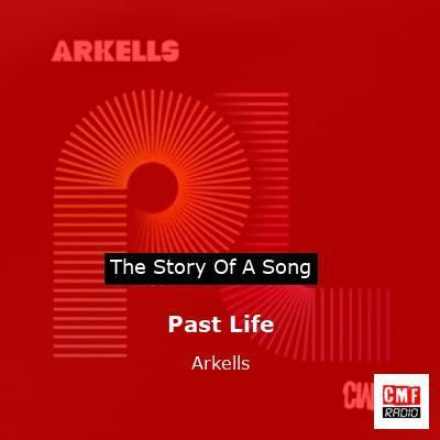 Past Life – Arkells