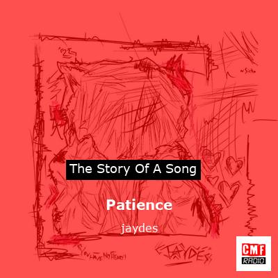 Patience – jaydes