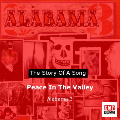 Peace In The Valley – Alabama 3