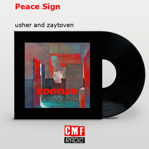 Peace Sign – usher and zaytoven