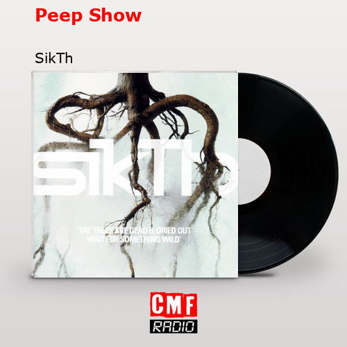 Peep Show – SikTh
