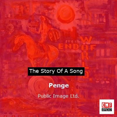 Penge – Public Image Ltd.