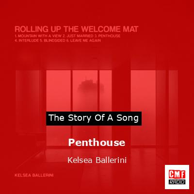 Penthouse – Kelsea Ballerini
