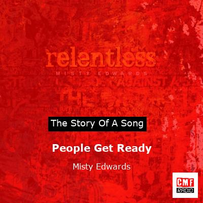 People Get Ready – Misty Edwards