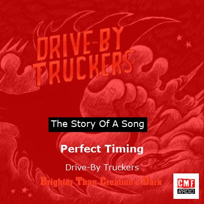 Perfect Timing – Drive-By Truckers