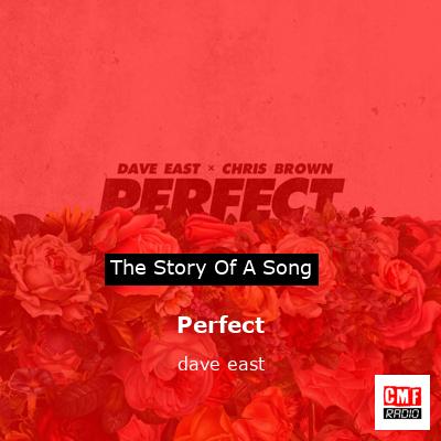 Perfect – dave east