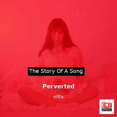 Perverted – elita