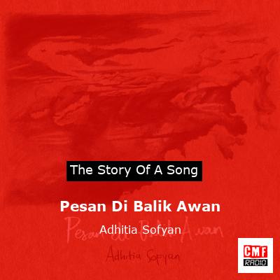 Pesan Di Balik Awan – Adhitia Sofyan