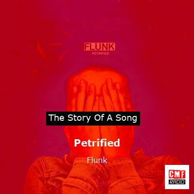 Petrified – Flunk