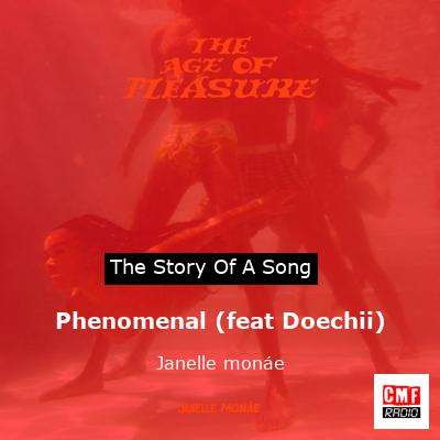 Phenomenal (feat Doechii) – Janelle monáe