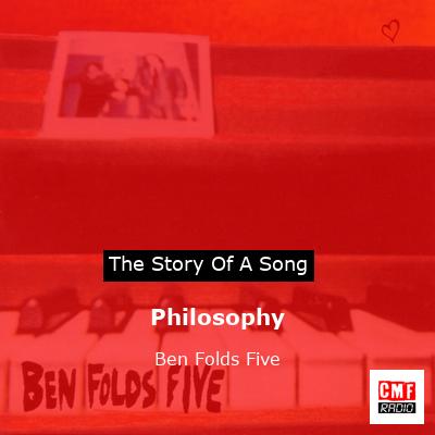 Philosophy – Ben Folds Five