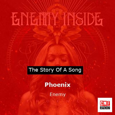 Phoenix – Enemy