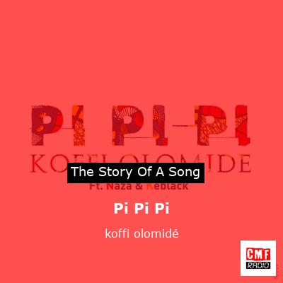 Pi Pi Pi – koffi olomidé