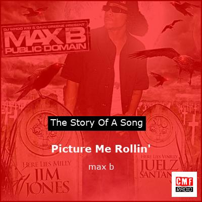 final cover Picture Me Rollin max b
