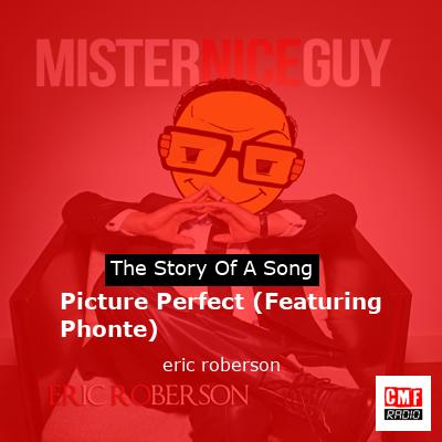 Picture Perfect (Featuring Phonte) – eric roberson