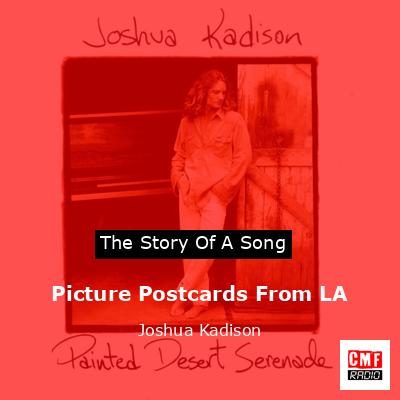 Picture Postcards From LA – Joshua Kadison