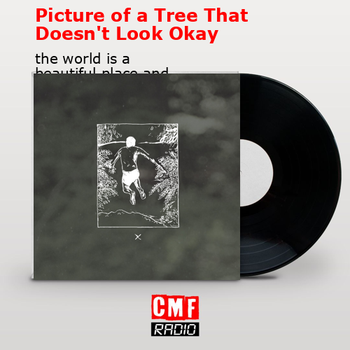 Picture of a Tree That Doesn’t Look Okay – the world is a beautiful place and i am no longer afraid to die