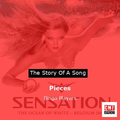 Pieces – Bingo Players