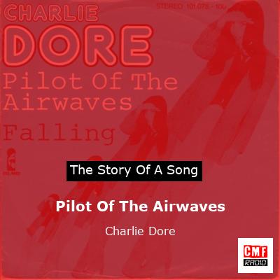 final cover Pilot Of The Airwaves Charlie Dore