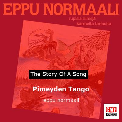 Pimeyden Tango – eppu normaali