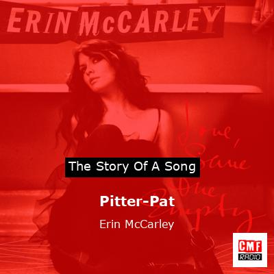 Pitter-Pat – Erin McCarley