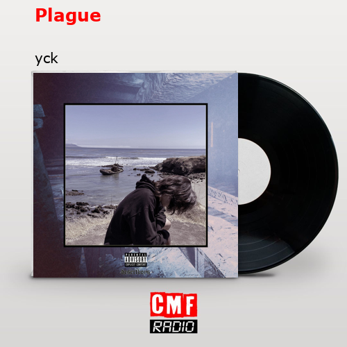 Plague – yck