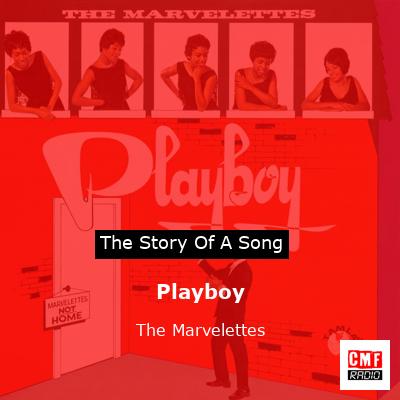 Playboy – The Marvelettes
