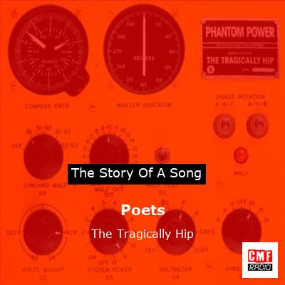 Poets – The Tragically Hip