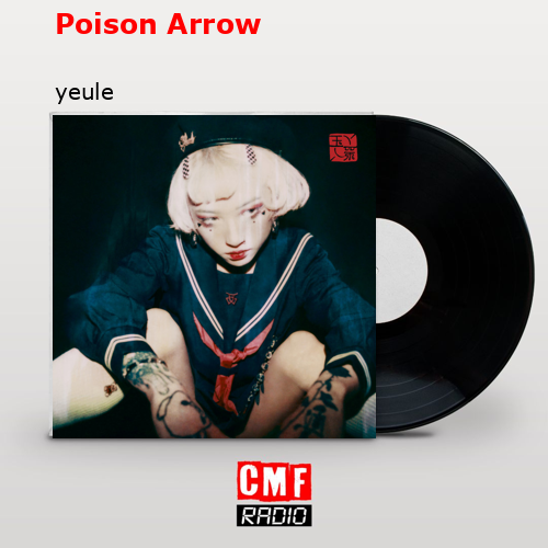 final cover Poison Arrow yeule