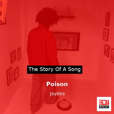 Poison – jaydes