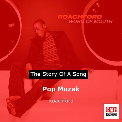 Pop Muzak – Roachford
