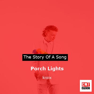 Porch Lights – knox