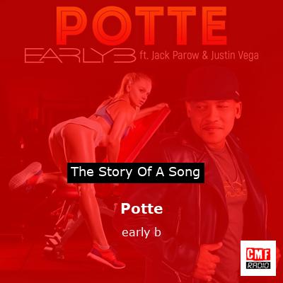 Potte – early b