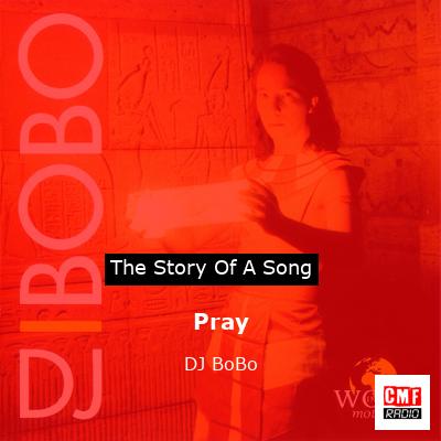Pray – DJ BoBo