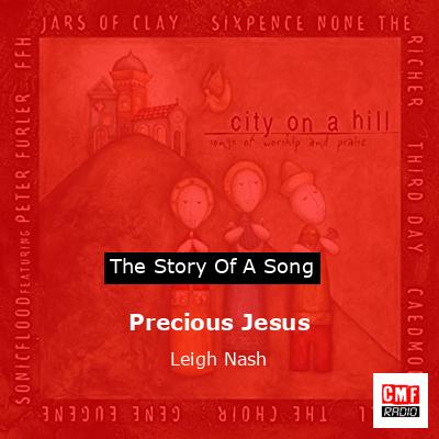 Precious Jesus – Leigh Nash
