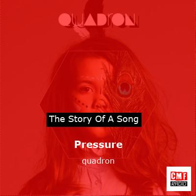 Pressure – quadron