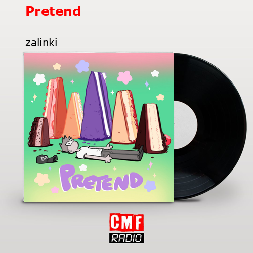 Pretend – zalinki