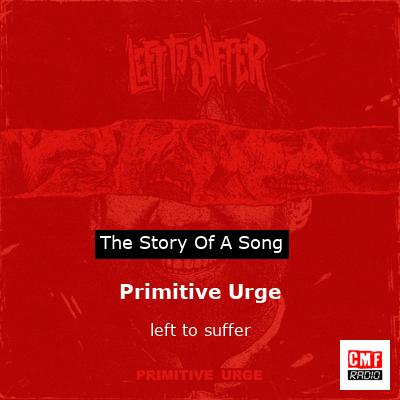 final cover Primitive Urge left to suffer